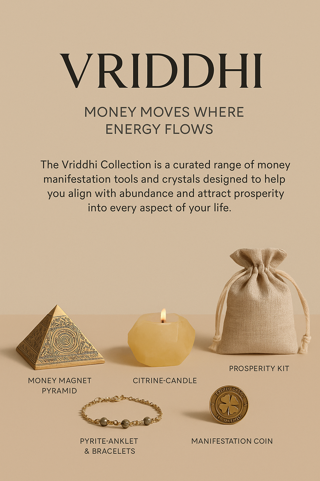 Vriddhi- Money Manifestation